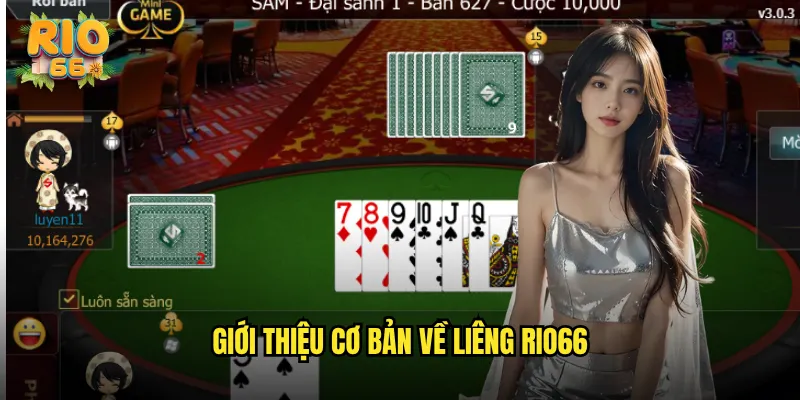 Giới Thiệu Cơ Bản Về Liêng rio66