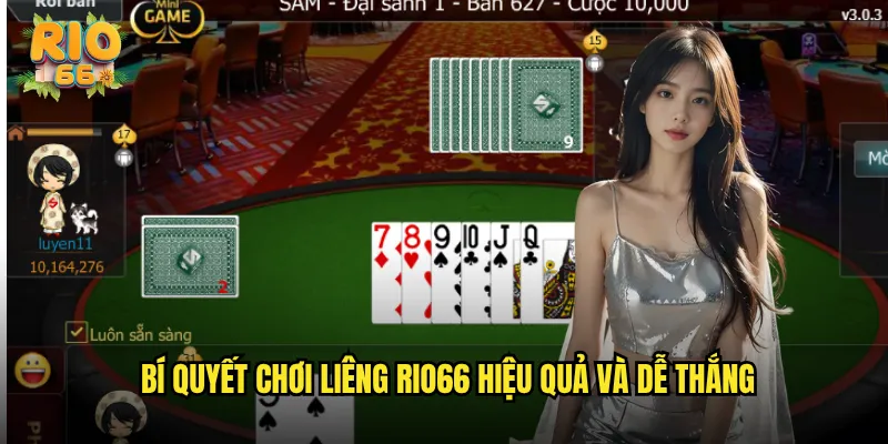 Bí Quyết Chơi Liêng rio66 Hiệu Quả Và Dễ Thắng