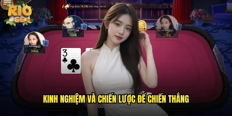 Kinh nghiệm và chiến lược để chiến thắng