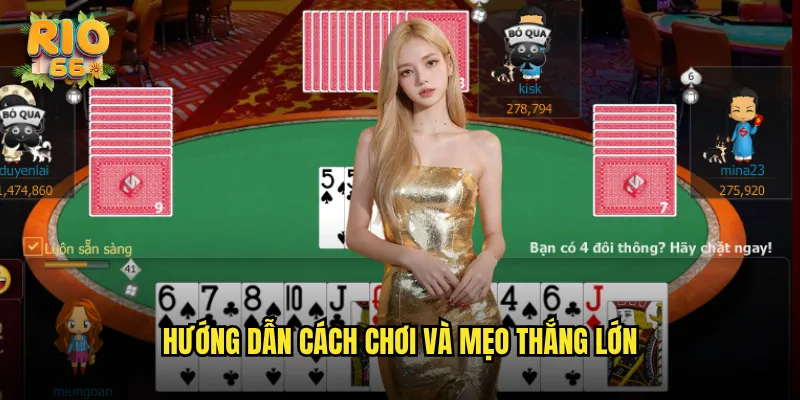Hướng dẫn cách chơi và mẹo thắng lớn