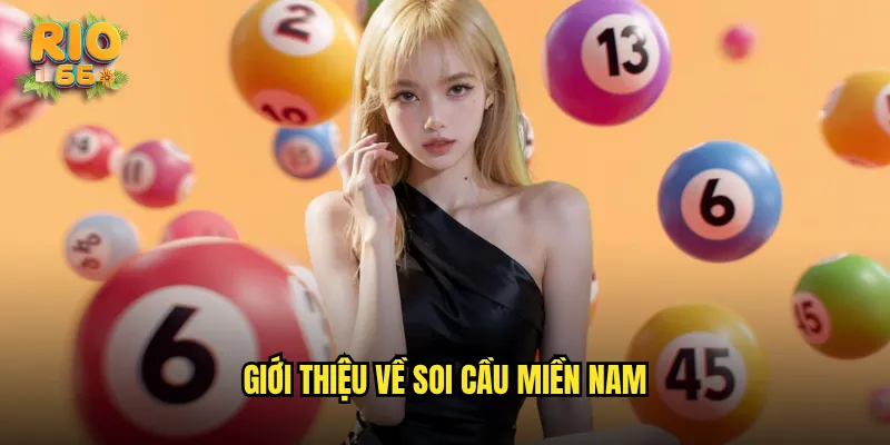Giới thiệu về Soi cầu miền Nam